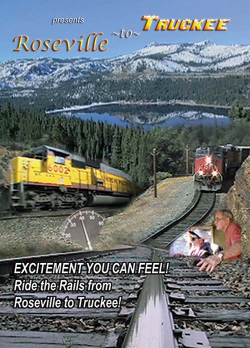 Roseville to Truckee - How Its Done
