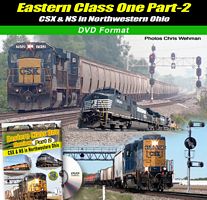 Eastern Class One Review Part 2 CSX & NS in Northwestern Ohio DVD