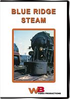 Blue Ridge Steam - The Norfolk and Western DVD